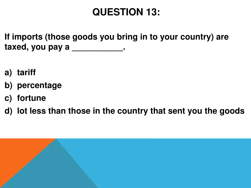 question 13