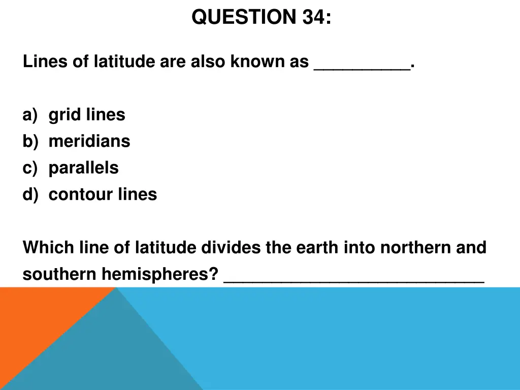 question 34