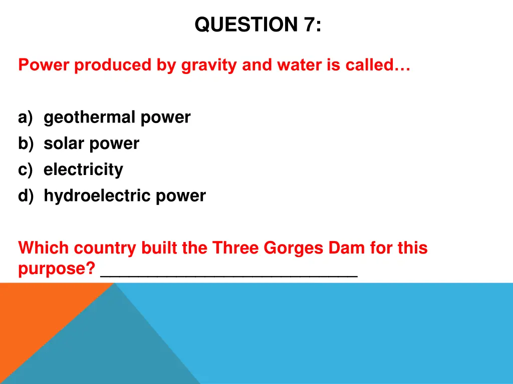 question 7