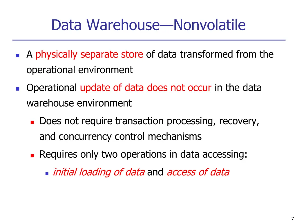 data warehouse nonvolatile