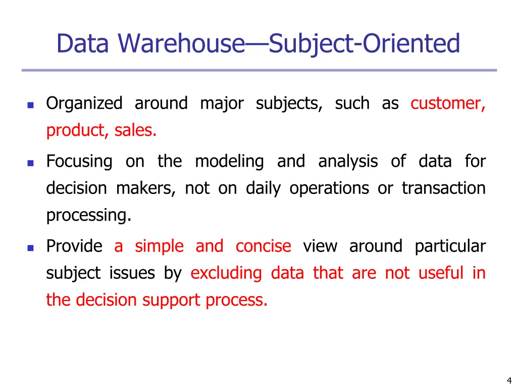 data warehouse subject oriented