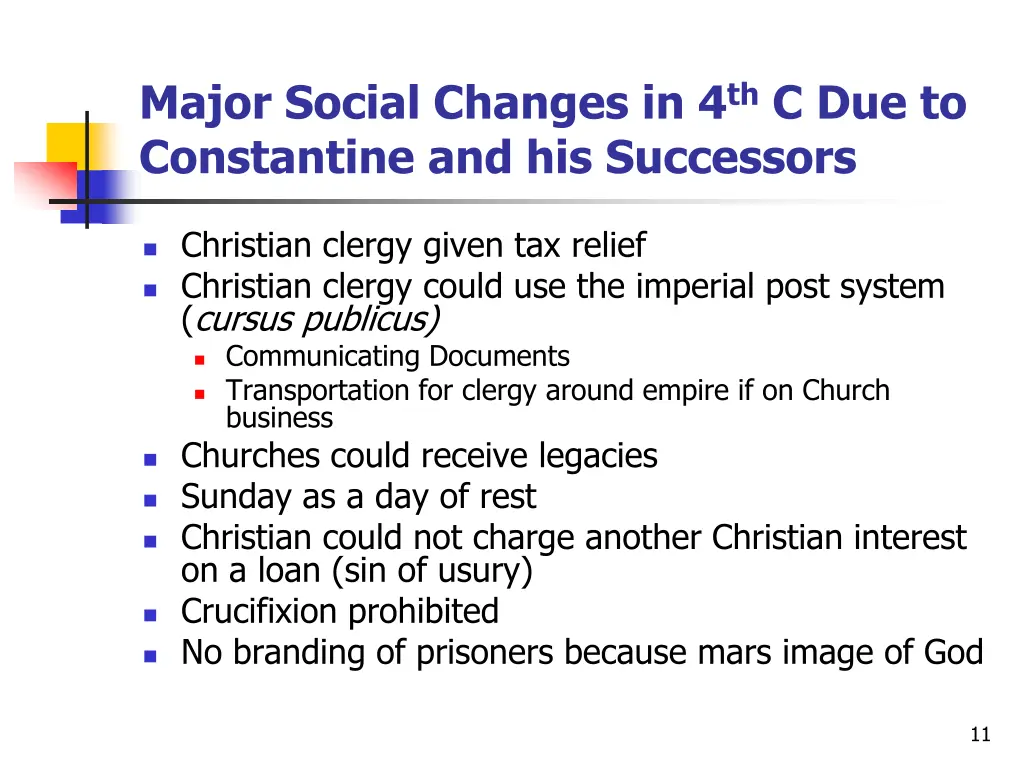 major social changes in 4 th c due to constantine