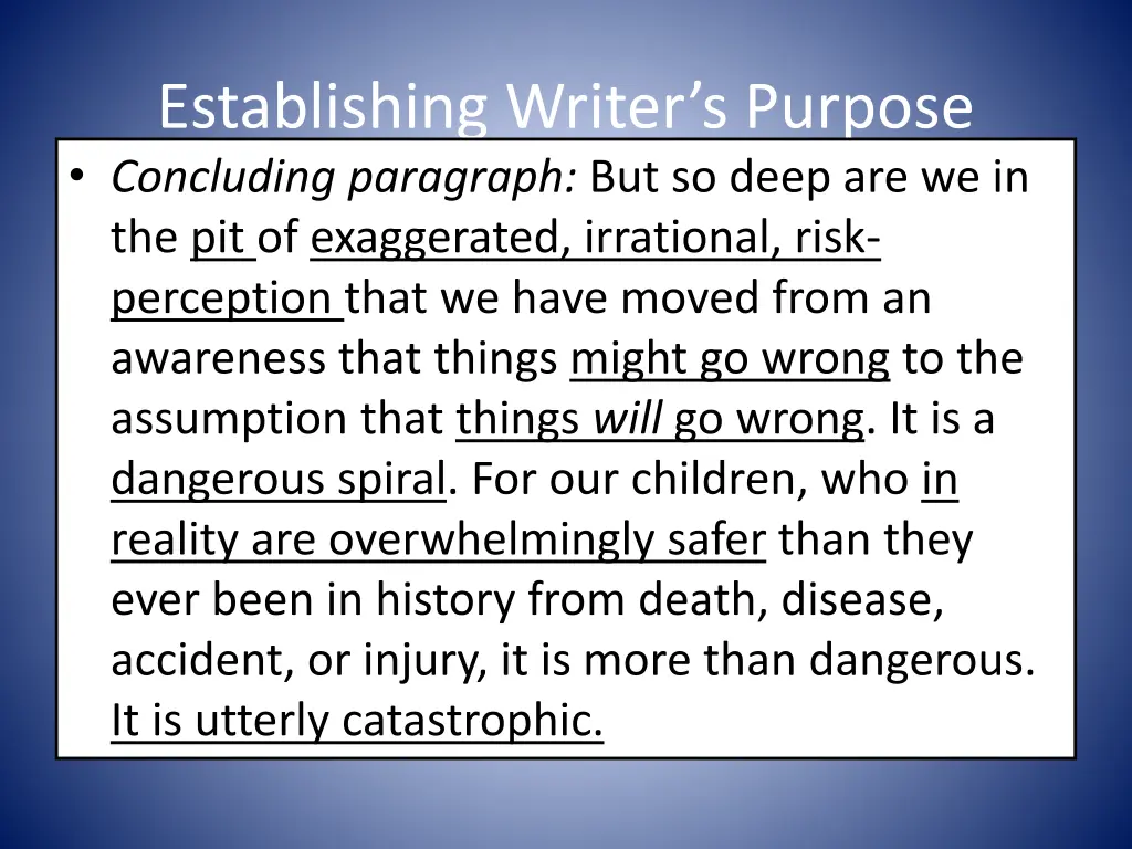 establishing writer s purpose concluding