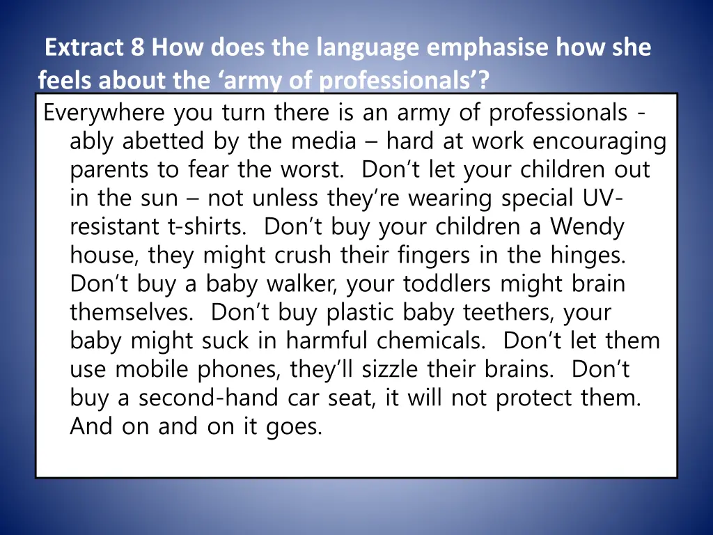 extract 8 how does the language emphasise