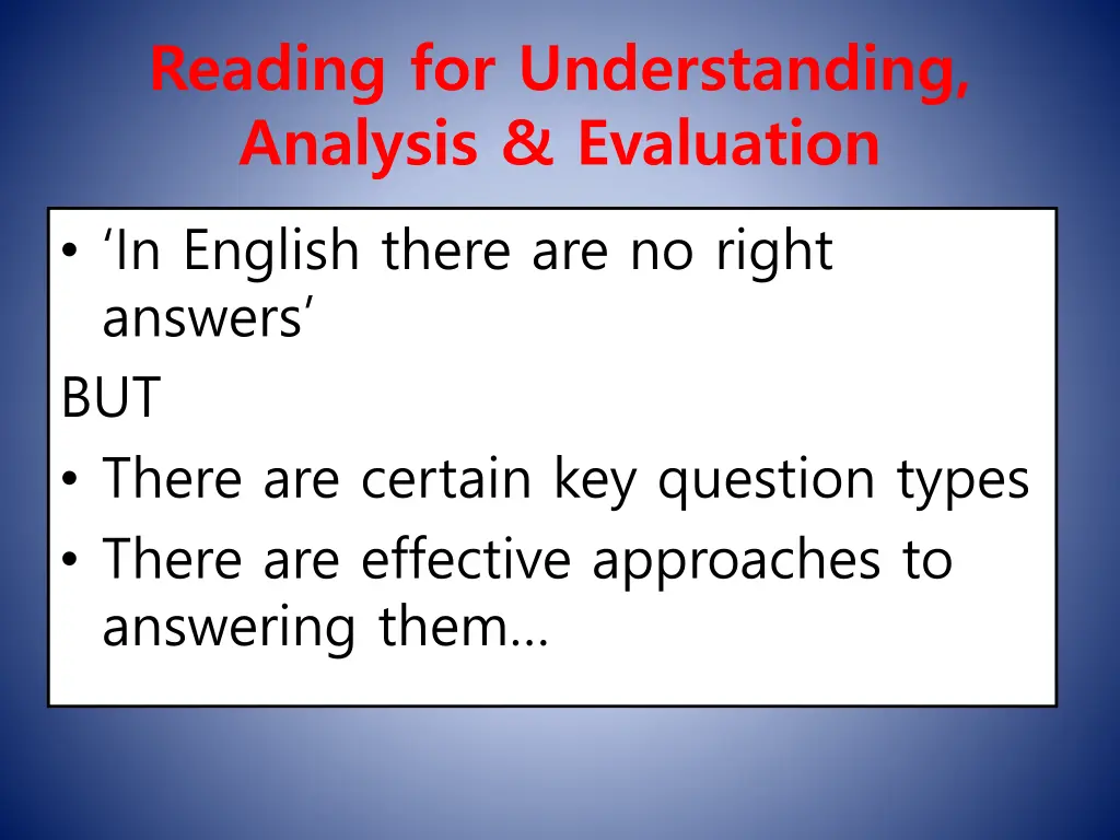 reading for understanding analysis evaluation 1