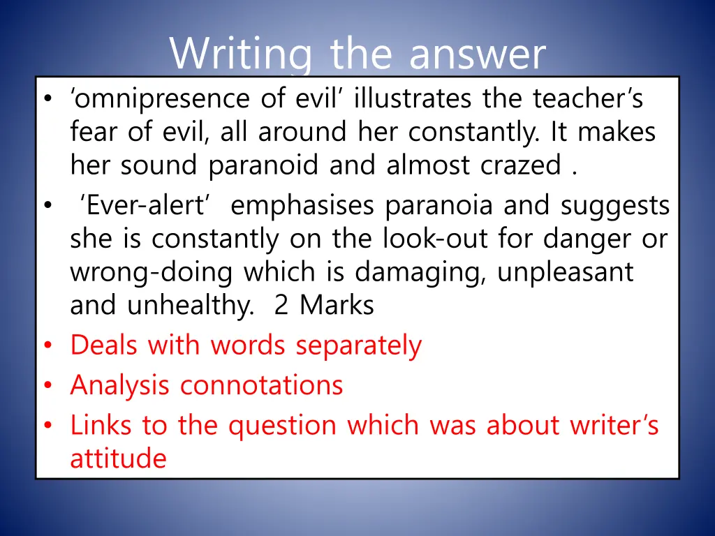 writing the answer omnipresence of evil