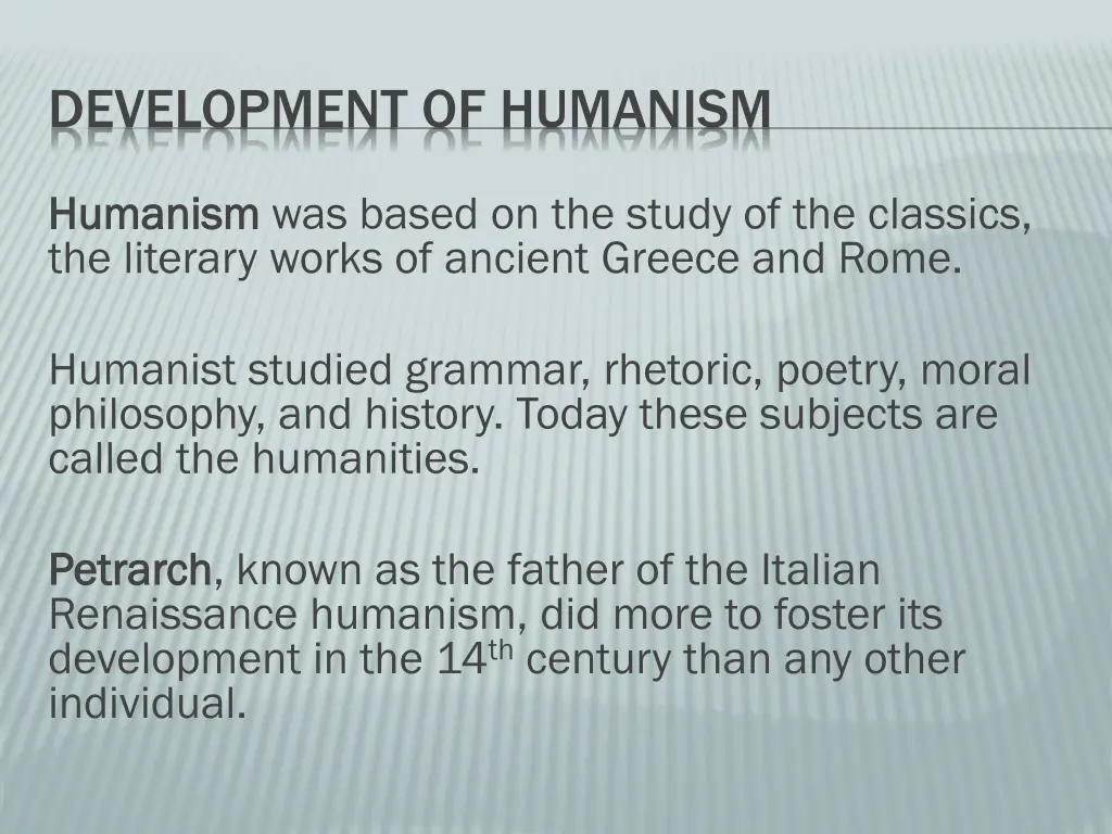 development of humanism