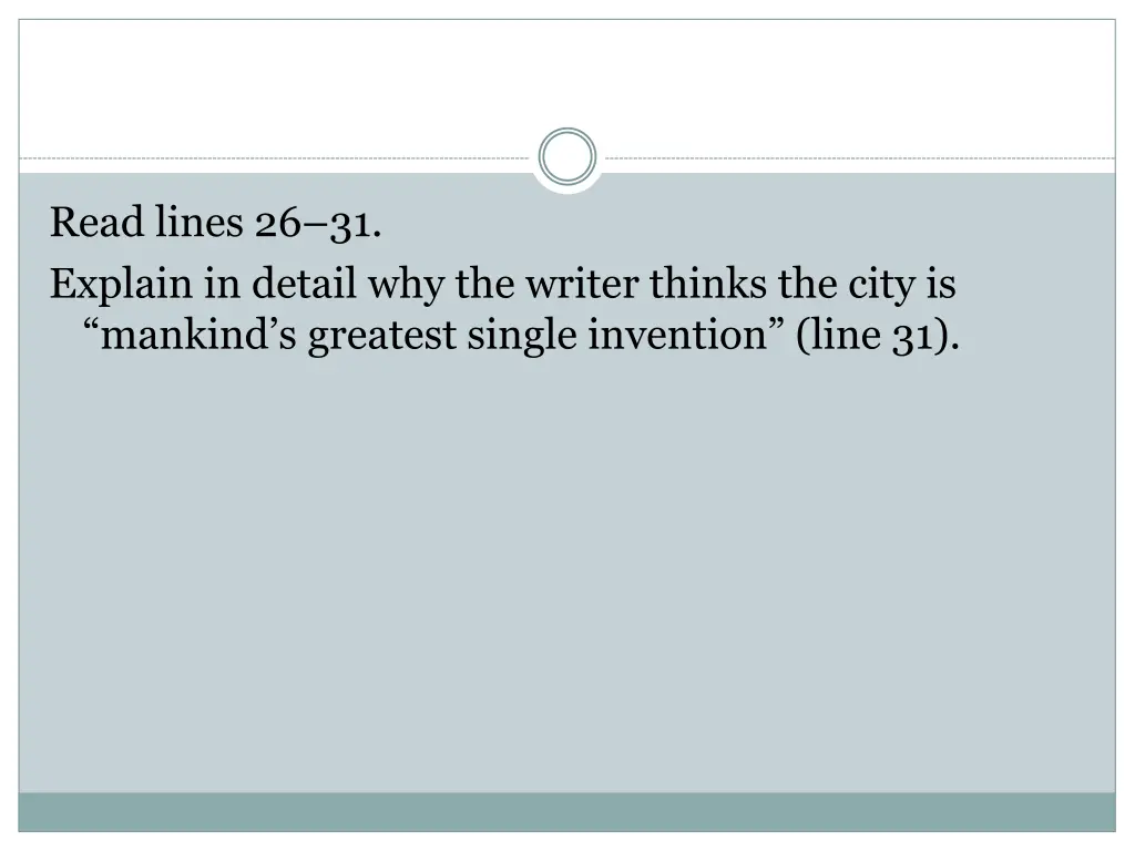 read lines 26 31 explain in detail why the writer