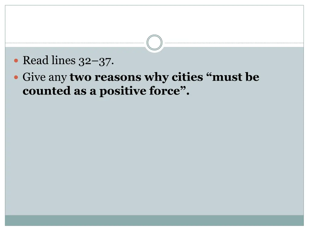 read lines 32 37 give any two reasons why cities