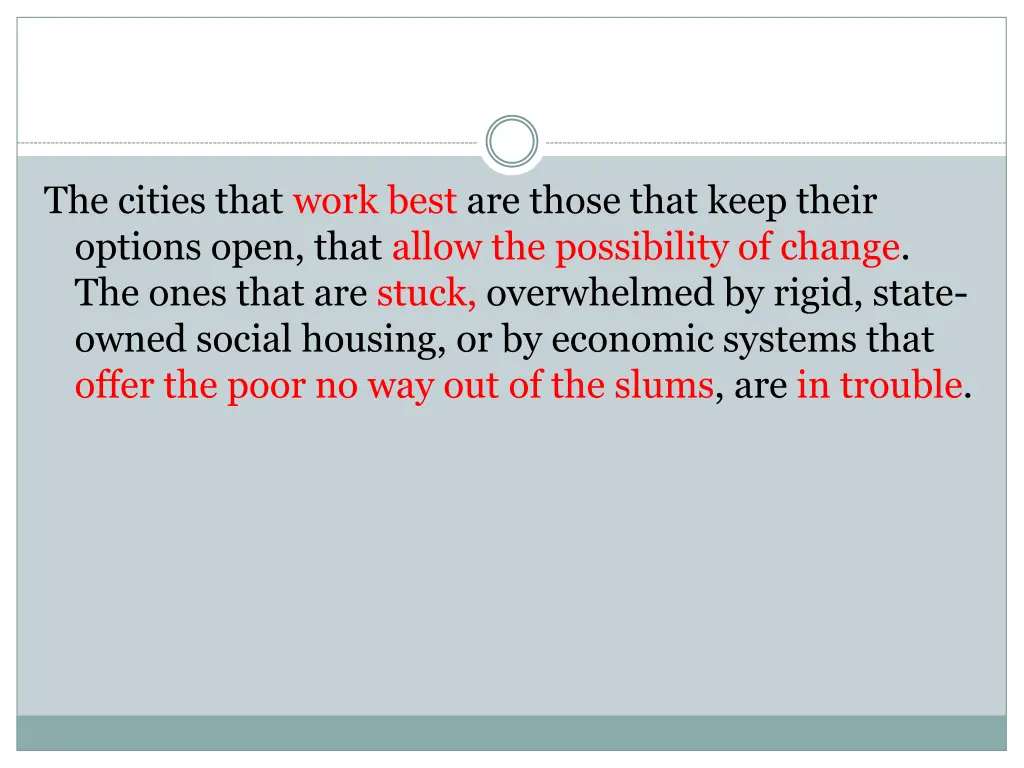 the cities that work best are those that keep