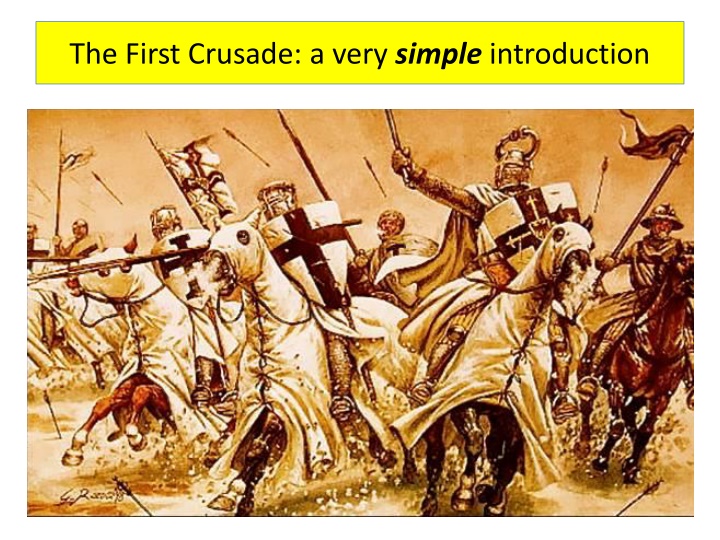 the first crusade a very simple introduction