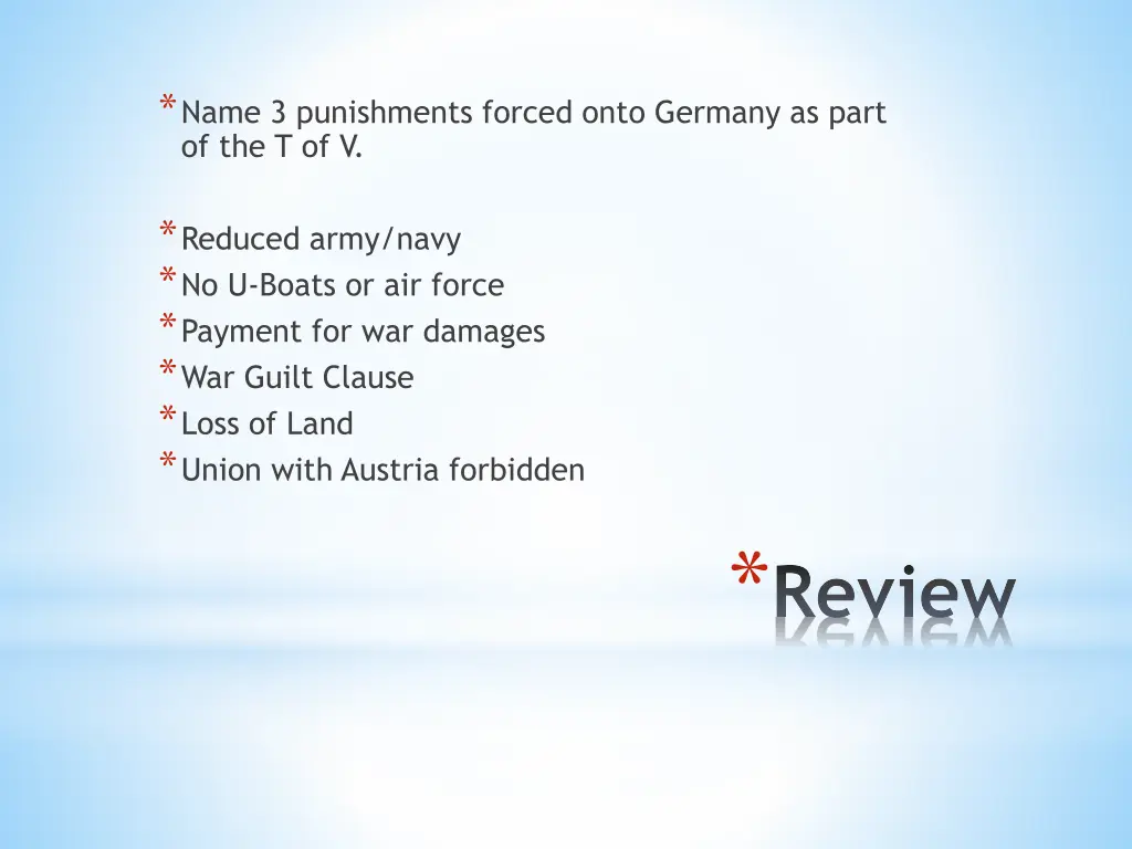 name 3 punishments forced onto germany as part