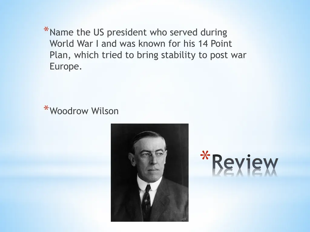 name the us president who served during world