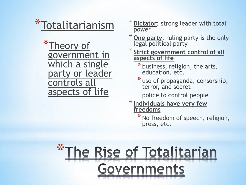 totalitarianism theory of government in which