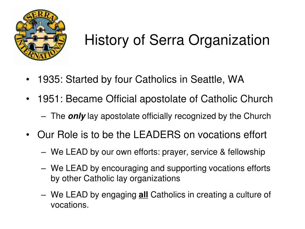 history of serra organization