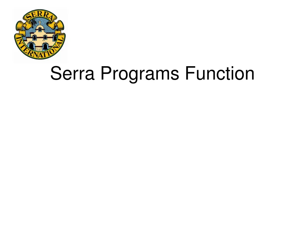 serra programs function