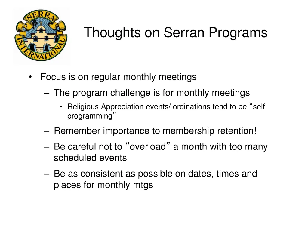 thoughts on serran programs