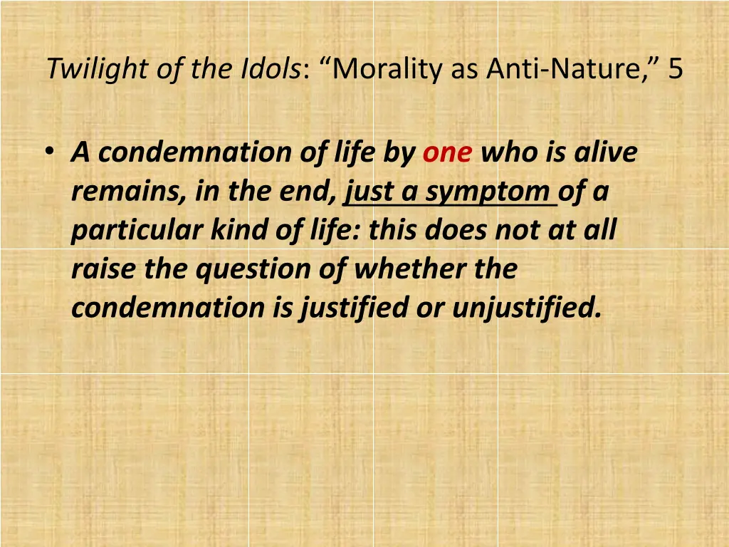 twilight of the idols morality as anti nature 5