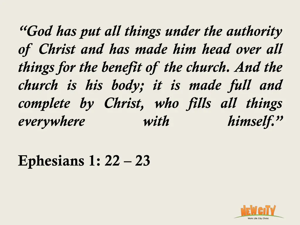 god has put all things under the authority