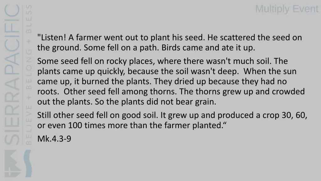 listen a farmer went out to plant his seed