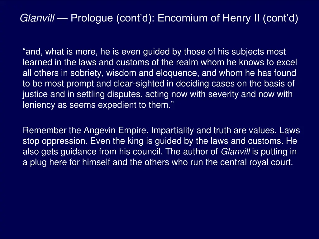 glanvill prologue cont d encomium of henry