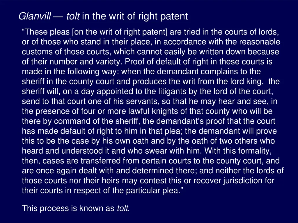 glanvill tolt in the writ of right patent