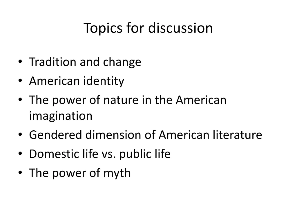 topics for discussion