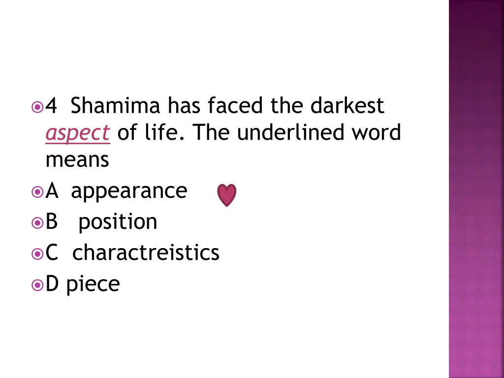 4 shamima has faced the darkest aspect of life