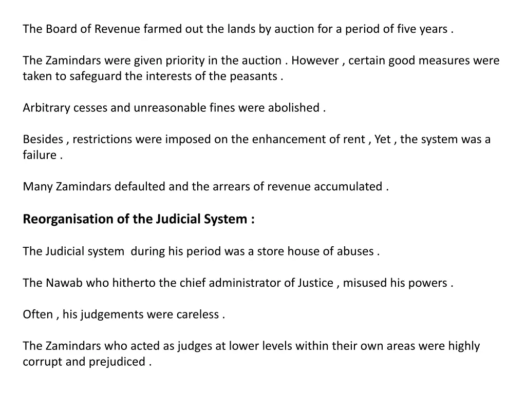 the board of revenue farmed out the lands