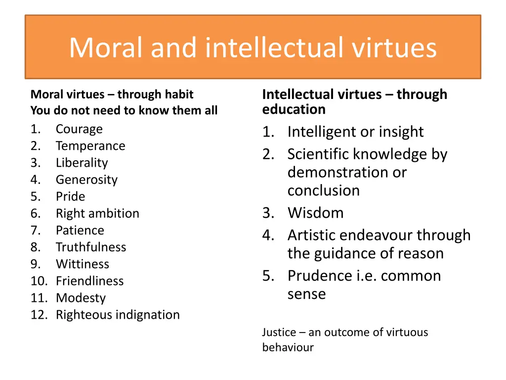 moral and intellectual virtues