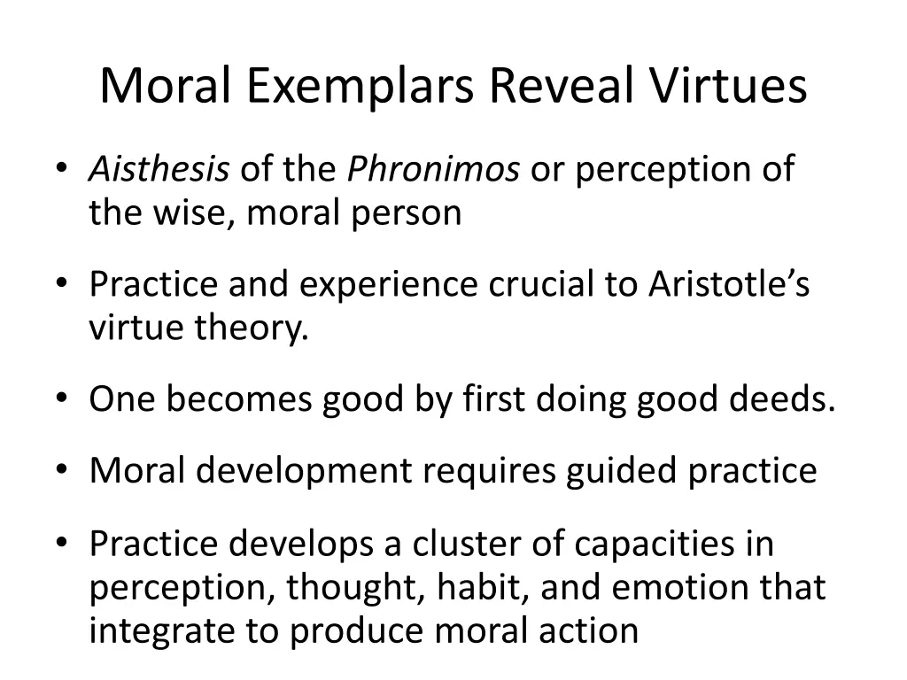 moral exemplars reveal virtues