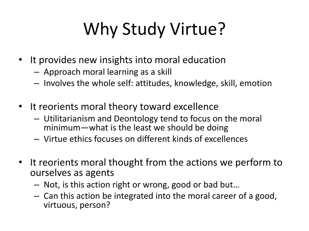 why study virtue