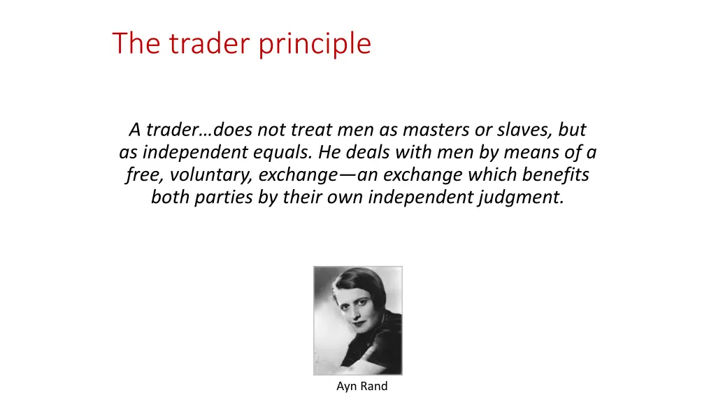 the trader principle