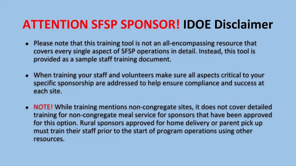 attention sfsp sponsor idoe disclaimer