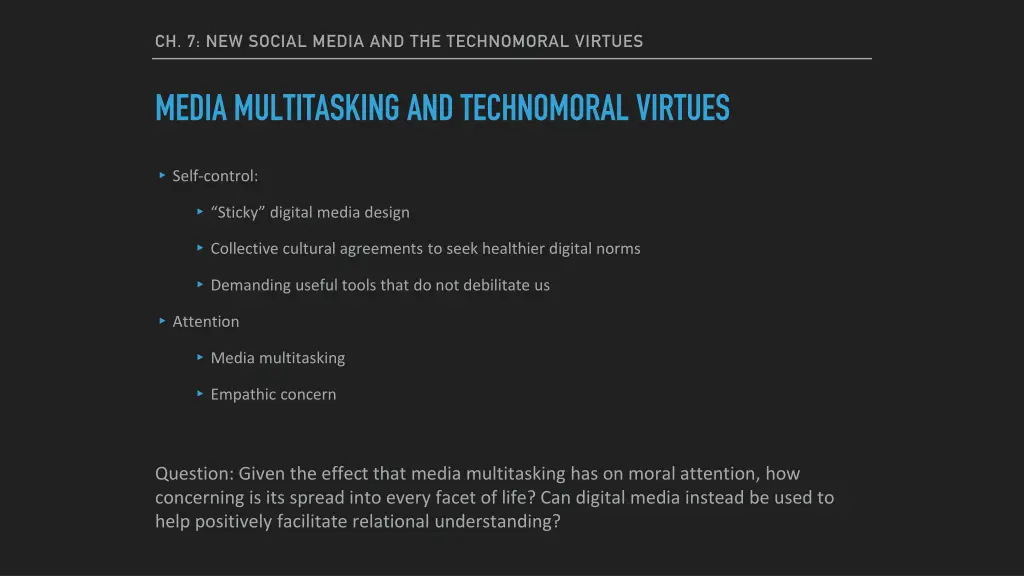 ch 7 new social media and the technomoral virtues 2