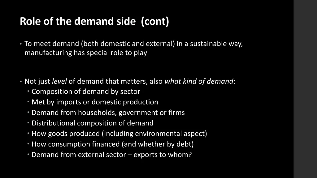 role of the demand side cont