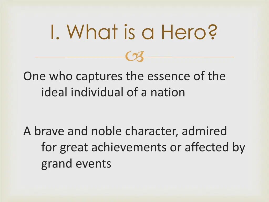 i what is a hero