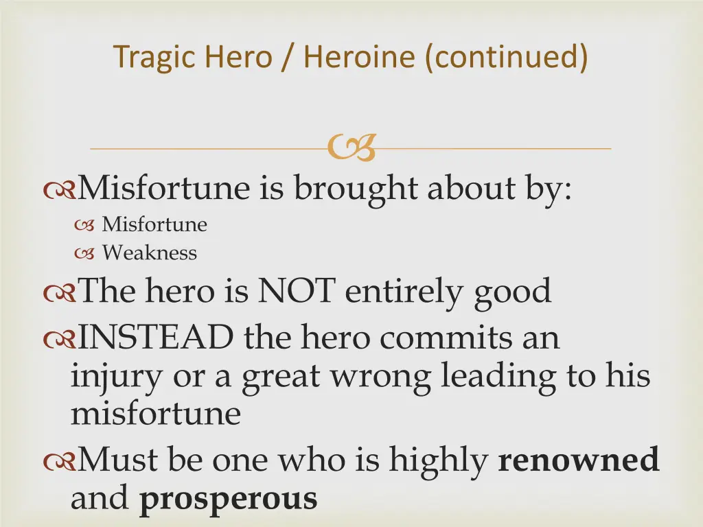 tragic hero heroine continued