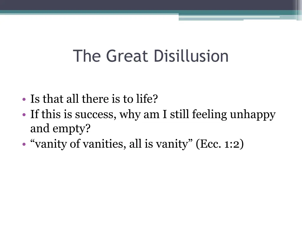 the great disillusion