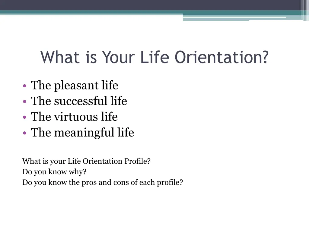 what is your life orientation