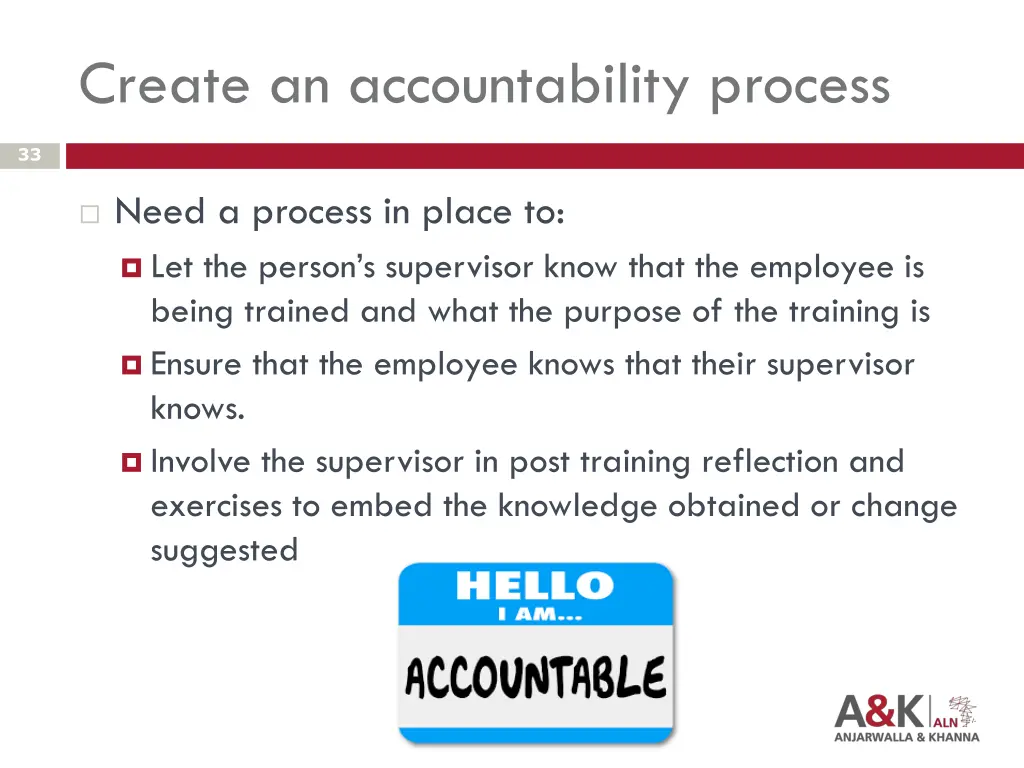 create an accountability process