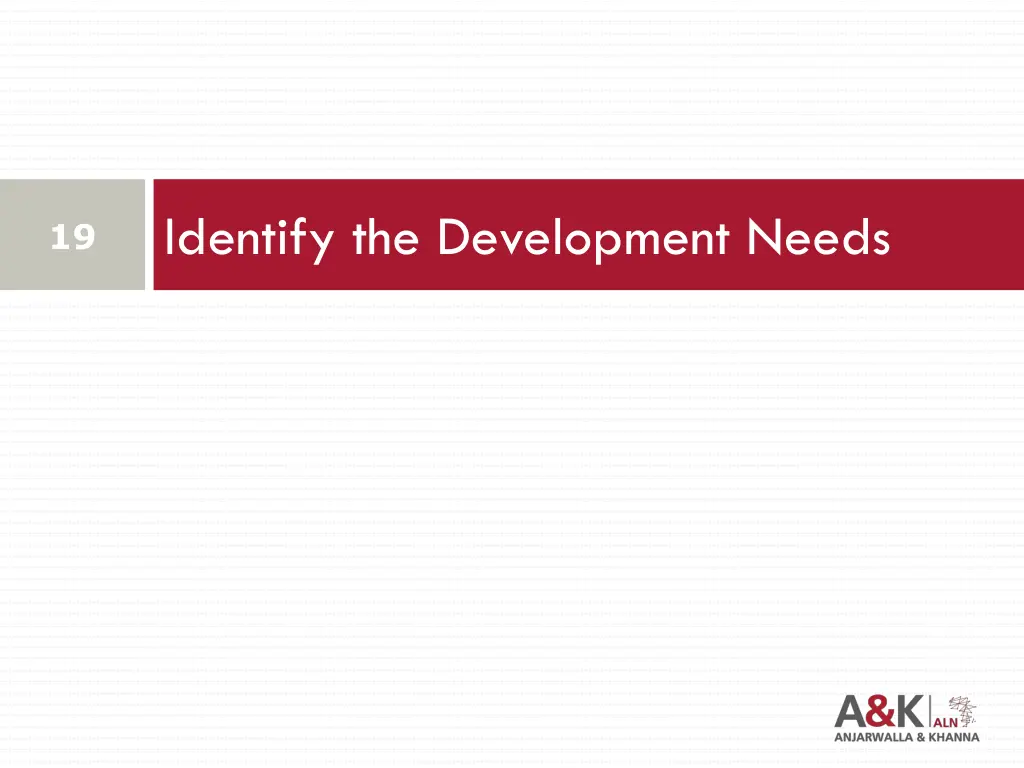 identify the development needs