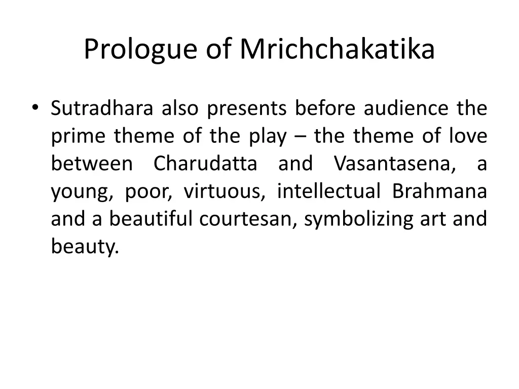 prologue of mrichchakatika 1