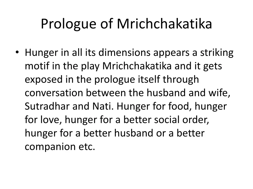 prologue of mrichchakatika 4