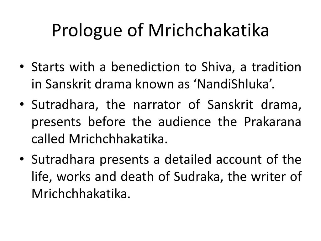 prologue of mrichchakatika