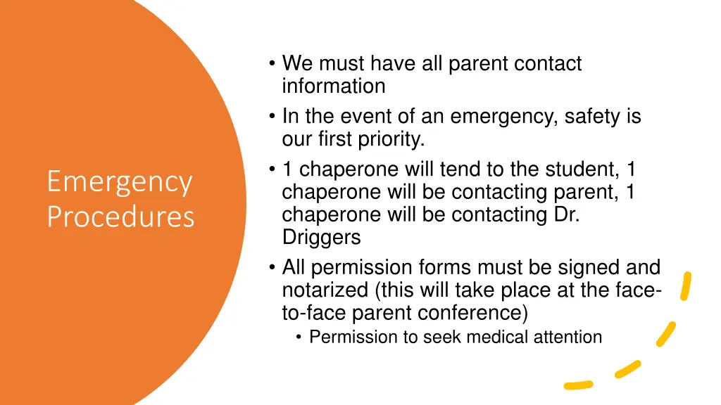 we must have all parent contact information