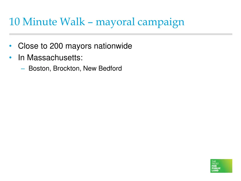 10 minute walk mayoral campaign