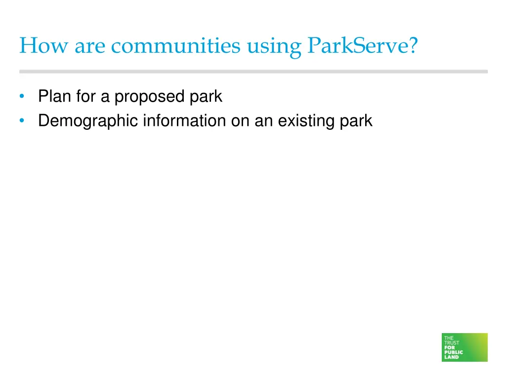 how are communities using parkserve