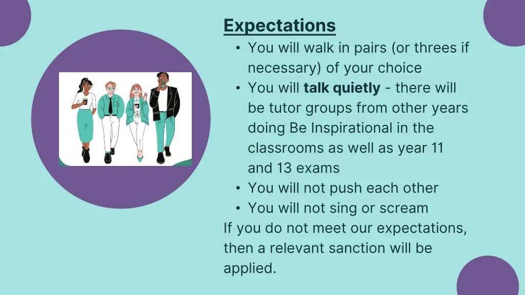 expectations you will walk in pairs or threes