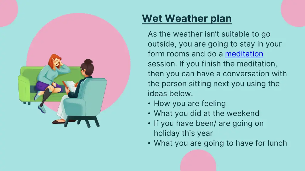 wet weather plan